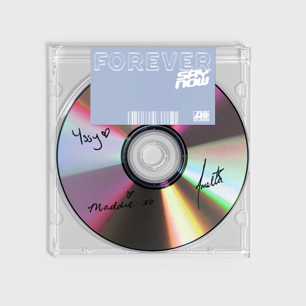 Say Now — Forever cover artwork