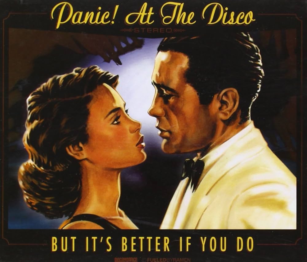Panic! At The Disco — But It&#039;s Better If You Do cover artwork
