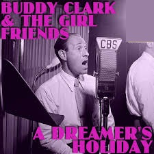 Buddy Clark — A Dreamer&#039;s Holiday cover artwork