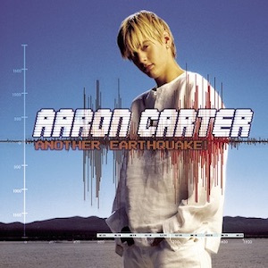 Aaron Carter Another Earthquake cover artwork