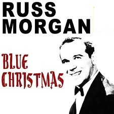 Russ Morgan — Blue Christmas cover artwork