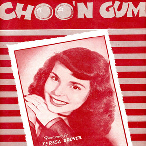 Teresa Brewer — Choo'N Gum cover artwork