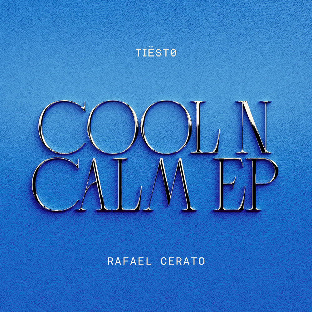 Tiësto featuring Rafael Cerato — Cool &#039;N Calm cover artwork