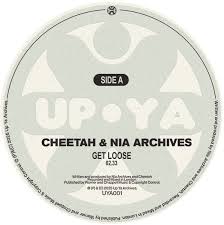 Cheetah & Nia Archives — Get Loose cover artwork