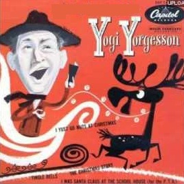 Yogi Yorgesson & The Johnny Duffy Trio I Yust Go Nuts at Christmas cover artwork