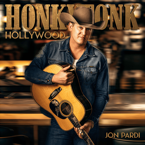 Jon Pardi Honkytonk Hollywood cover artwork