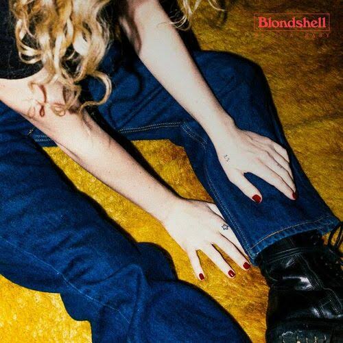 Blondshell 23&#039;s A Baby cover artwork