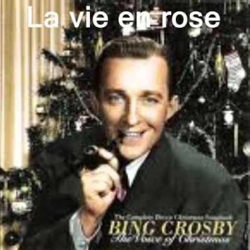 Bing Crosby — La Vie En Rose cover artwork