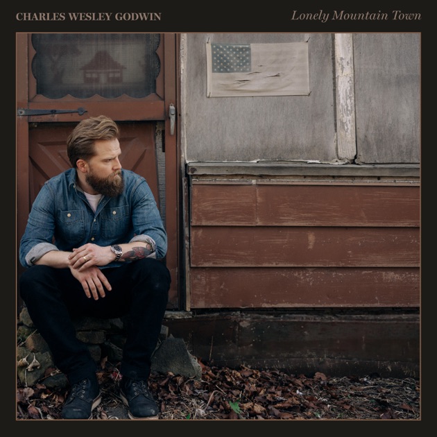 Charles Wesley Godwin Lonely Mountain Town cover artwork