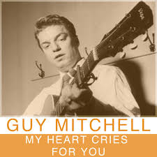 Guy Mitchell — My Heart Cries For You cover artwork