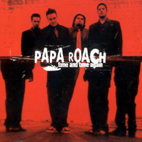 Papa Roach — Time and Time Again cover artwork
