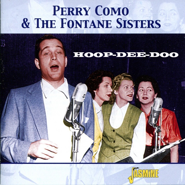 Perry Como & The Fontane Sisters — Hoop-Dee-Doo cover artwork