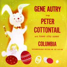 Gene Autry — Peter Cottontail cover artwork
