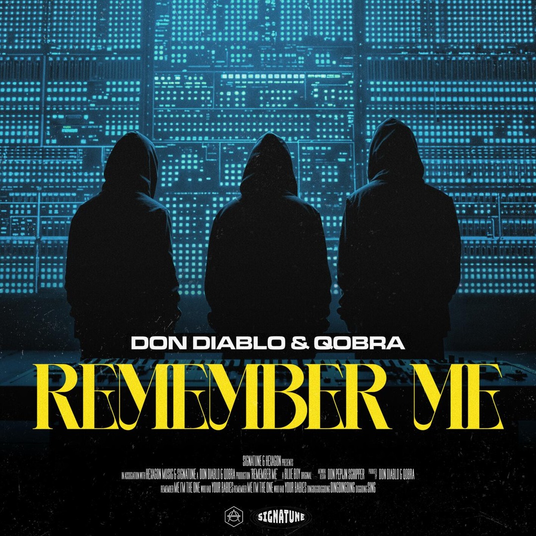 Don Diablo & Qobra Remember Me cover artwork