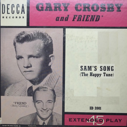 Gary Crosby & Bing Crosby — Sam&#039;s Song cover artwork