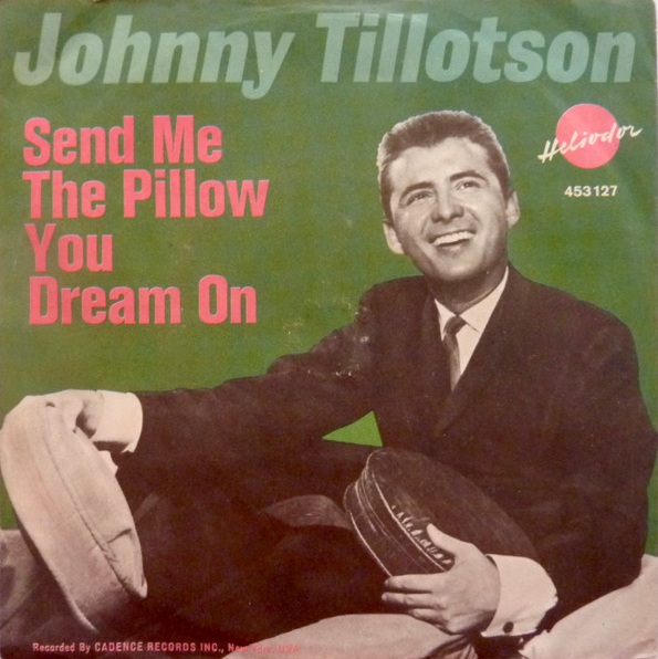 Johnny Tillotson — Send Me The Pillow You Dream On cover artwork