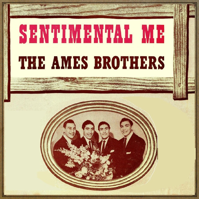The Ames Brothers — Sentimental Me cover artwork