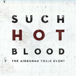 The Airborne Toxic Event — Timeless cover artwork