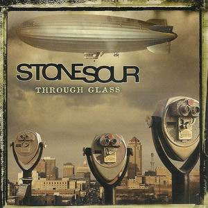 Stone Sour — Through Glass cover artwork