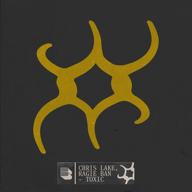 Chris Lake & Ragie Ban — Toxic cover artwork