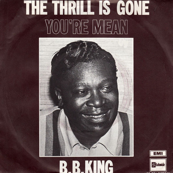 B.B. King — The Thrill Is Gone cover artwork