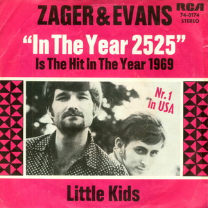 Zager &amp; Evans — In the Year 2525 (Exordium &amp; Terminus) cover artwork