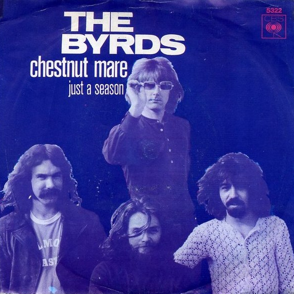 The Byrds — Chestnut Mare cover artwork