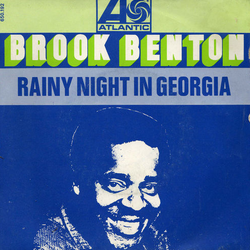 Brook Benton — Rainy Night in Georgia cover artwork