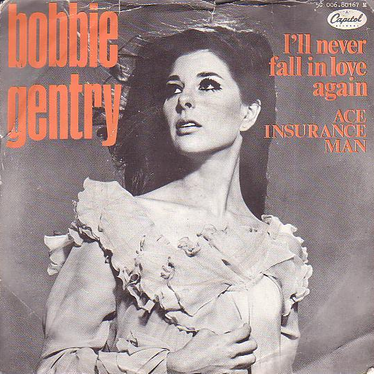 Bobbie Gentry — I&#039;ll Never Fall in Love Again cover artwork