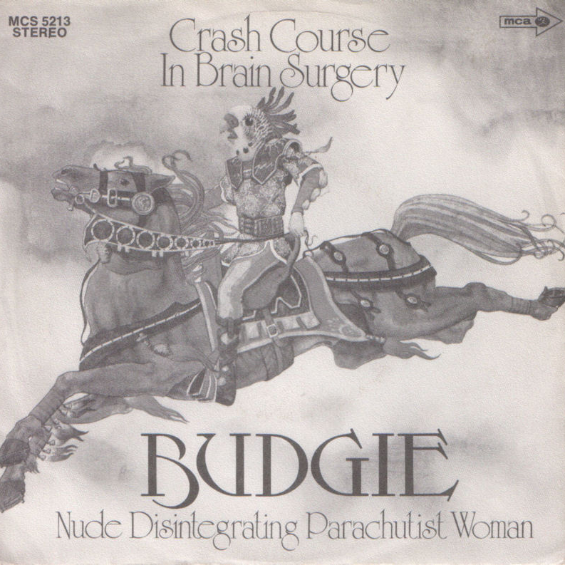 Budgie — Crash Course in Brain Surgery cover artwork