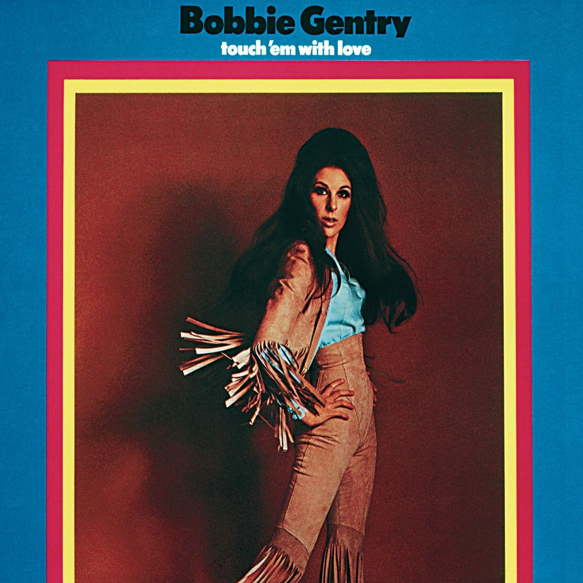 Bobbie Gentry Touch &#039;Em With Love cover artwork