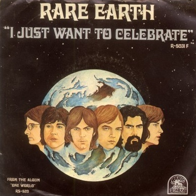 Rare Earth — I Just Want to Celebrate cover artwork