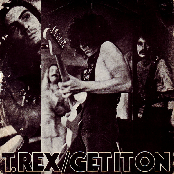 T. Rex — Get It On cover artwork