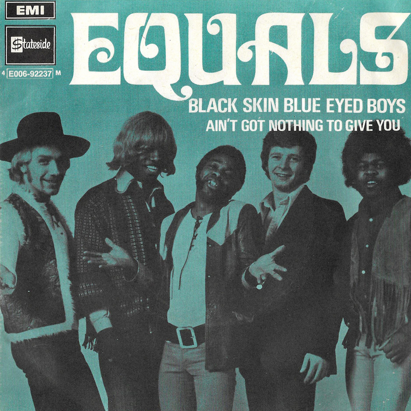 The Equals — Black Skin Blue Eyed Boys cover artwork
