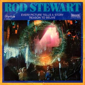 Rod Stewart — Every Picture Tells a Story cover artwork