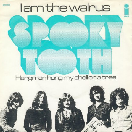 Spooky Tooth — I Am the Walrus cover artwork