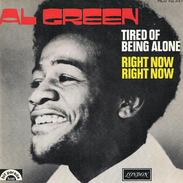 Al Green — Tired of Being Alone cover artwork