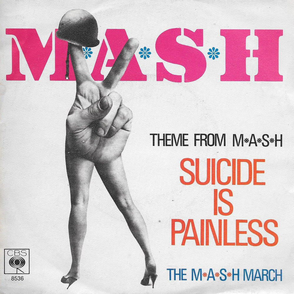 The Mash — Suicide Is Painless (Theme From M*A*S*H) cover artwork