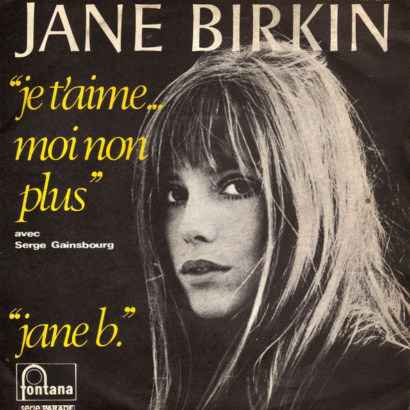 Jane Birkin &amp; Serge Gainsbourg — Je t&#039;aime... moi non plus cover artwork