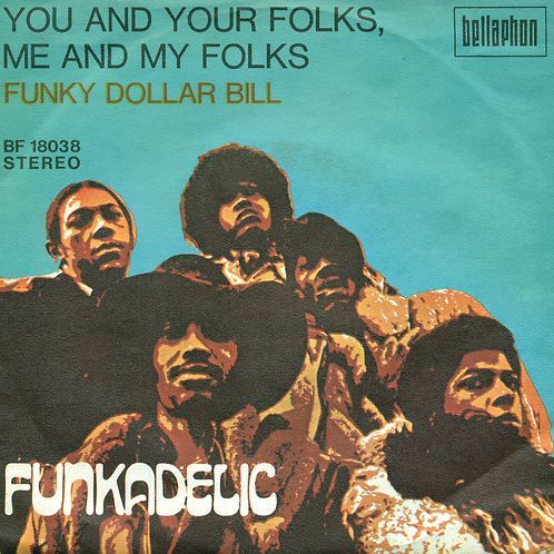 Funkadelic — You and Your Folks, Me and My Folks cover artwork