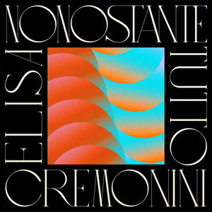 Cesare Cremonini featuring Elisa — Nonostante Tutto cover artwork