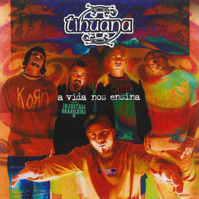 Tihuana A Vida Nos Ensina cover artwork