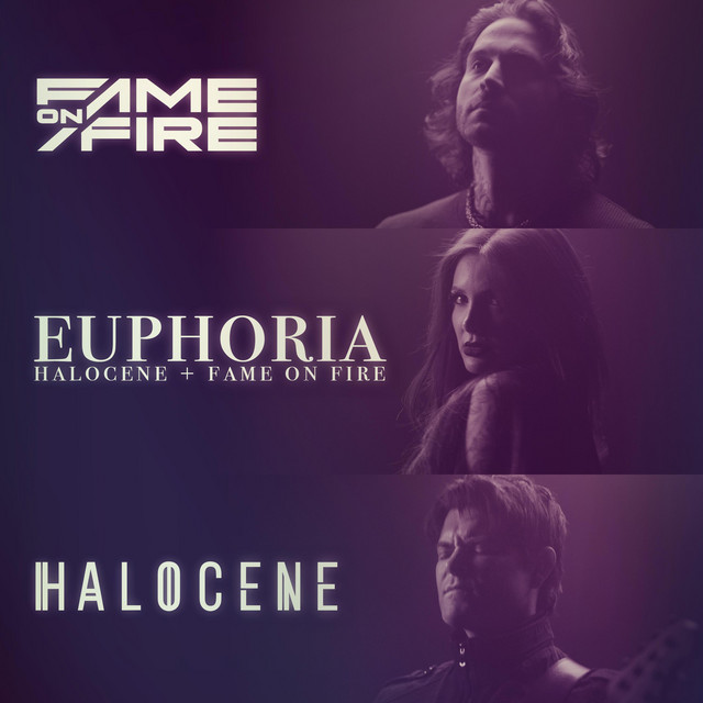 Halocene & Fame On Fire — Euphoria cover artwork