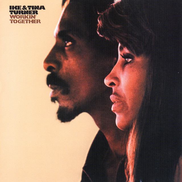 Ike &amp; Tina Turner Workin&#039; Together cover artwork