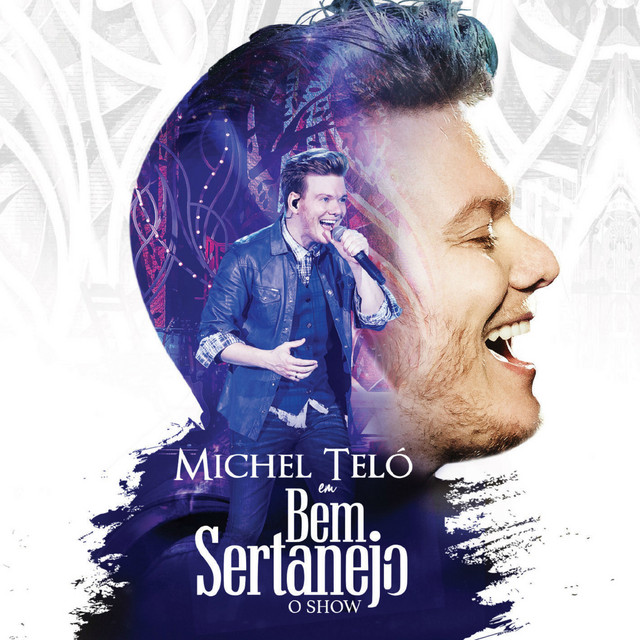 Michel Teló Bem Sertanejo - O Show (Ao Vivo) cover artwork