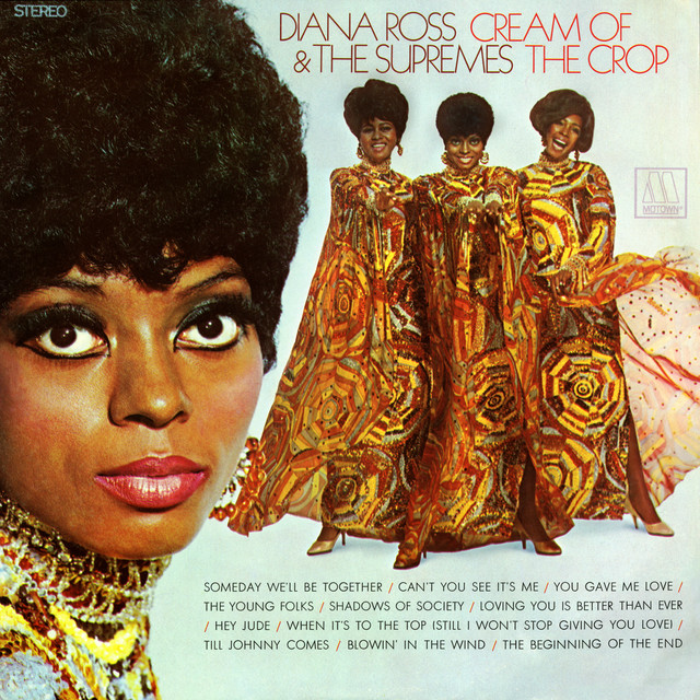 Diana Ross &amp; The Supremes Cream of the Crop cover artwork