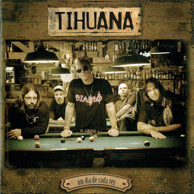 Tihuana Um Dia de Cada Vez cover artwork