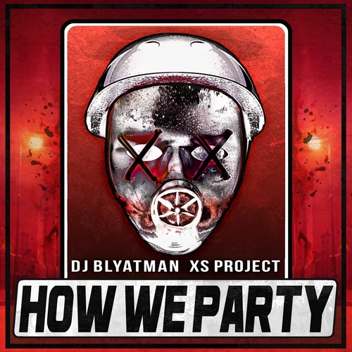 DJ Blyatman — How We Party cover artwork