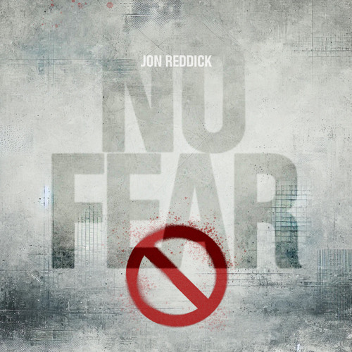Jon Reddick No Fear cover artwork