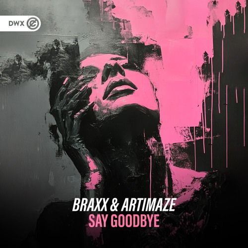 BraxX & Artimaze Say Goodbye cover artwork